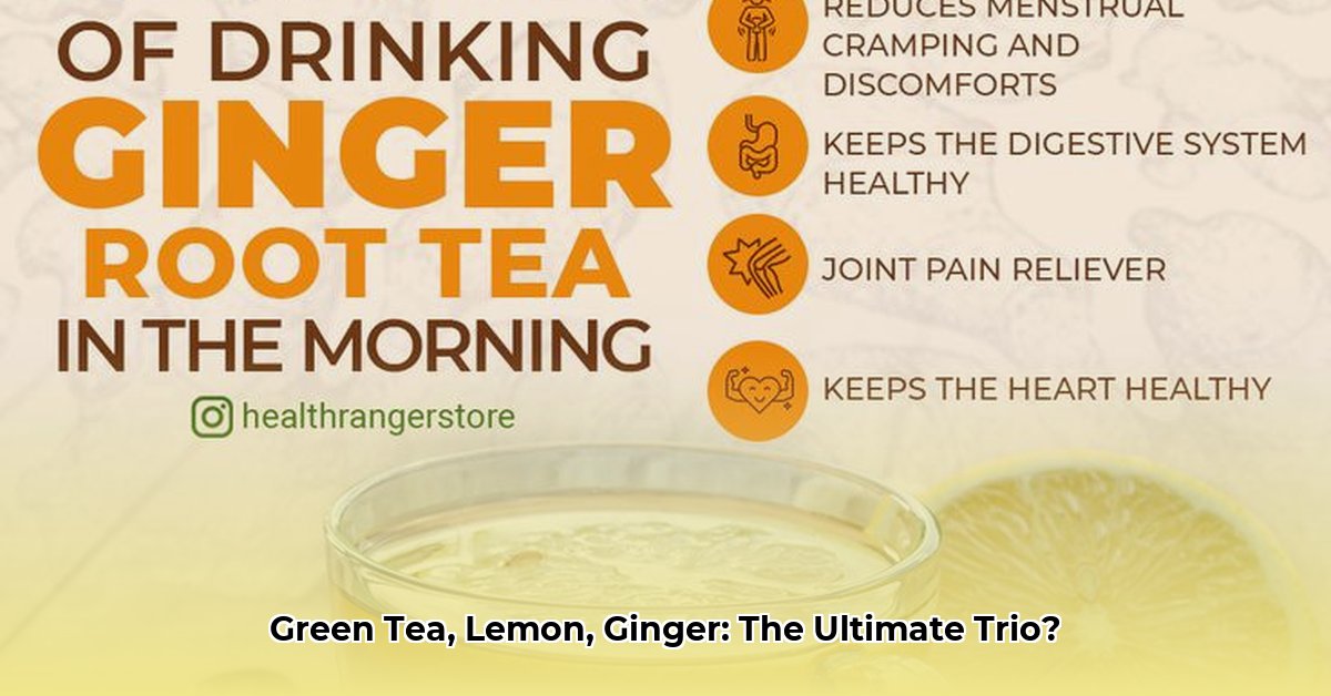 benefits-of-green-tea-with-lemon-and-ginger